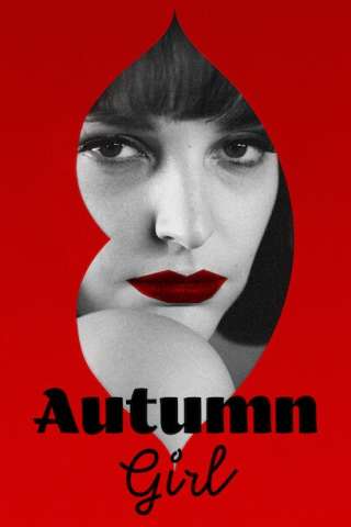 Autumn Girl [HD] (2021 CB01)