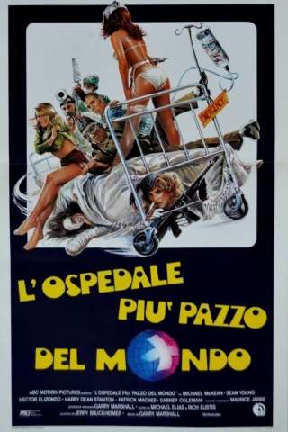 L'ospedale più pazzo del mondo [HD] (1982 CB01)