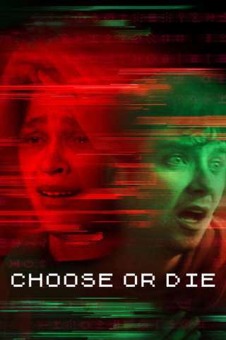 Choose or Die [HD] (2022 CB01)