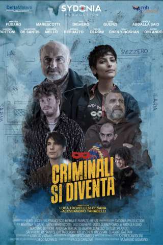 Criminali si diventa [HD] (2022 CB01)