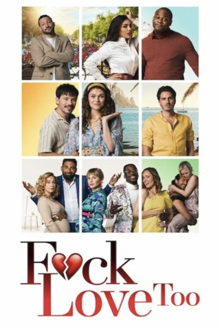 F*ck Love Too [HD] (2022 CB01)