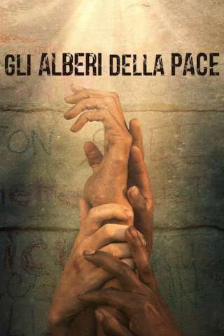 Gli alberi della pace [HD] (2021 CB01)