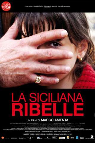 La siciliana ribelle [HD] (2008 CB01)