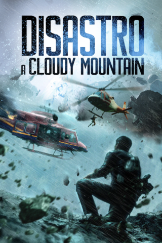 Disastro a Cloudy Mountain [HD] (2021 CB01)