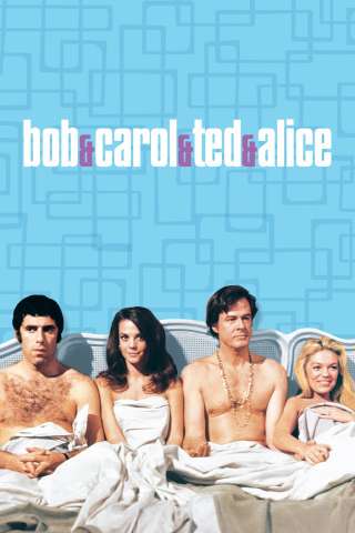 Bob &amp; Carol &amp; Ted &amp; Alice [HD] (1969 CB01)