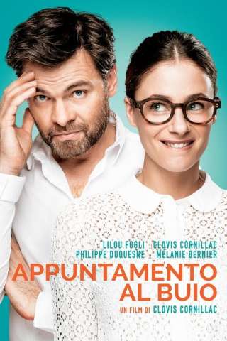 Un po', tanto, ciecamente - Appuntamento al buio [HD] (2015 CB01)