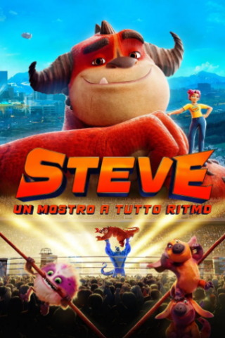 Steve - Un mostro a tutto ritmo [HD] (2021 CB01)