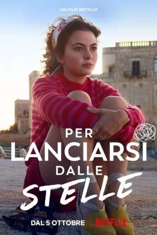 Per lanciarsi dalle stelle [HD] (2022 CB01)