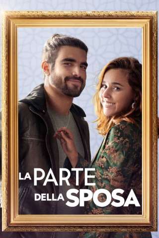 La parte della sposa [HD] (2022 CB01)