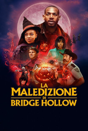 La maledizione di Bridge Hollow [HD] (2022 CB01)