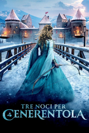 Tre noci per Cenerentola [HD] (2021 CB01)