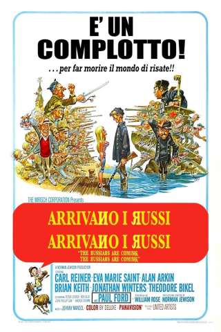 Arrivano i Russi, arrivano i Russi [HD] (1966 CB01)