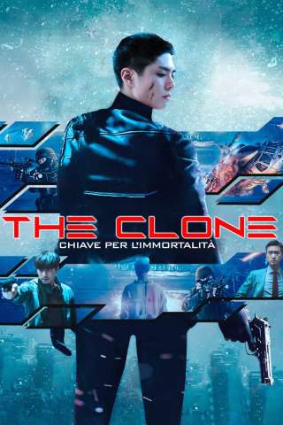 The Clone - Chiave per l'immortalità [HD] (2021 CB01)