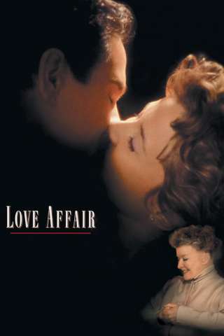 Love Affair - Un grande amore [HD] (1994 CB01)