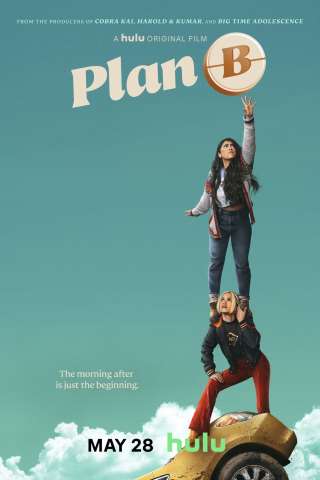 Plan B [HD] (2021 CB01)