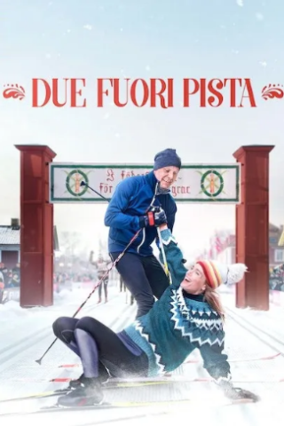 Due fuori pista [HD] (2022 CB01)