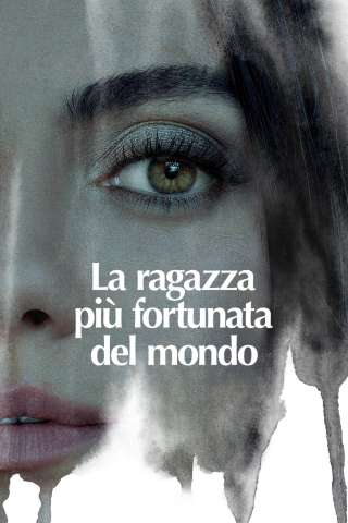 La ragazza più fortunata del mondo [HD] (2022 CB01)