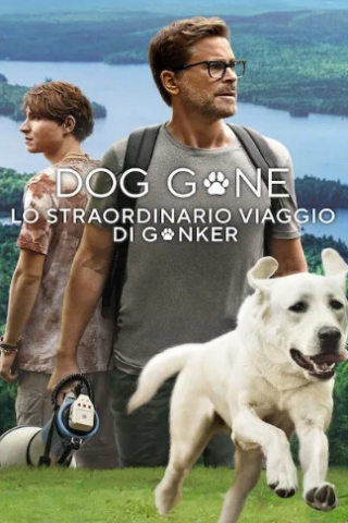 Dog Gone - Lo straordinario viaggio di Gonker [HD] (2023 CB01)