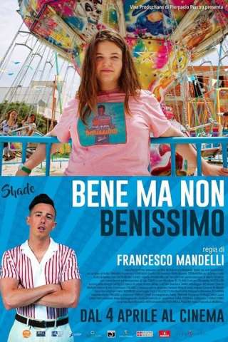 Bene ma non benissimo [HD] (2019 CB01)