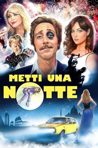 Metti una notte [HD] (2018 CB01)