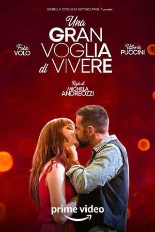 Una gran voglia di vivere [HD] (2023 CB01)