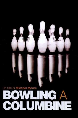 Bowling a Columbine [HD] (2002 CB01)