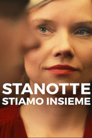 Stanotte stiamo insieme [HD] (2023 CB01)