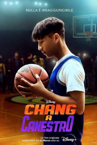 Chang a canestro [HD] (2023 CB01)