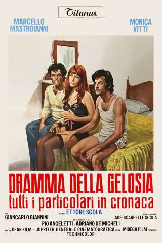 Dramma della gelosia (tutti i particolari in cronaca) [HD] (1970 CB01)