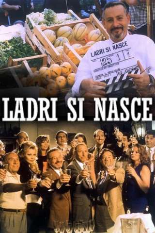 Ladri si nasce [HD] (1997 CB01)