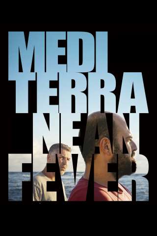 Mediterranean Fever [HD] (2022 CB01)