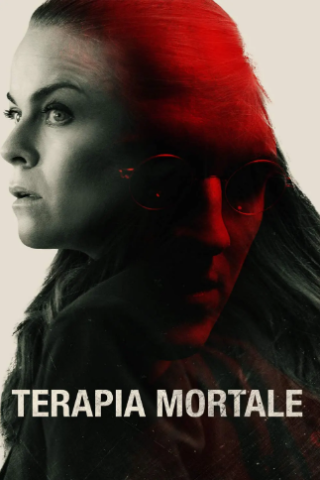 Terapia mortale [HD] (2022 CB01)