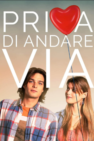 Prima di Andare Via [HD] (2022 CB01)