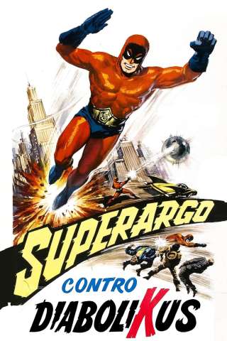 Superargo contro Diabolikus [HD] (1966 CB01)