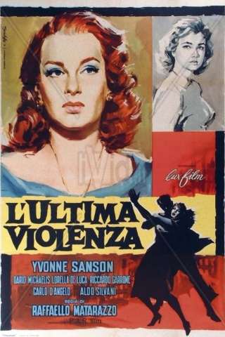 L'ultima violenza [HD] (1957 CB01)