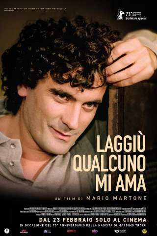 Laggiù qualcuno mi ama [HD] (2023 CB01)