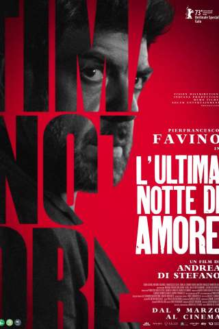 L'ultima notte di Amore [HD] (2023 CB01)