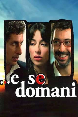 ...e se domani [HD] (2006 CB01)