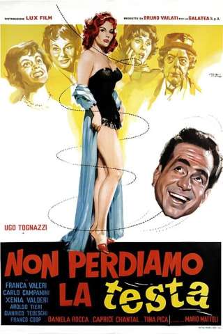 Non perdiamo la testa [HD] (1959 CB01)