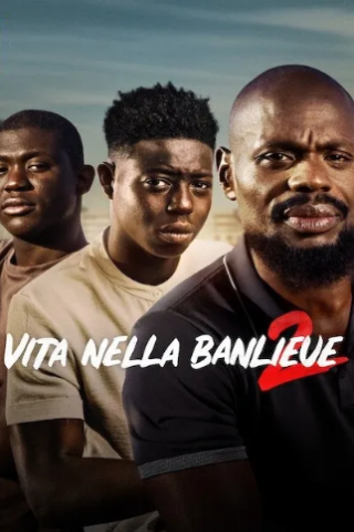 Vita nella banlieue 2 [HD] (2023 CB01)