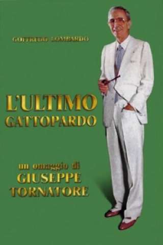 L'ultimo gattopardo - Ritratto di Goffredo Lombardo [HD] (2010 CB01)