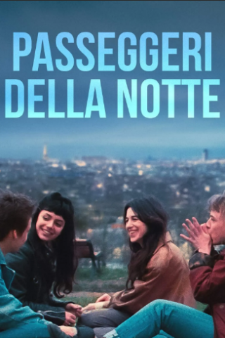 Passeggeri della notte [HD] (2022 CB01)