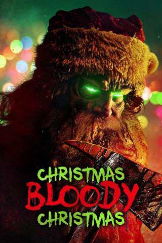 Christmas Bloody Christmas [HD] (2022 CB01)