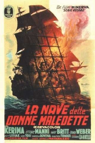 La nave delle donne maledette [HD] (1953 CB01)