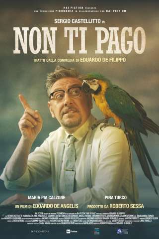 Non ti pago [HD] (2021 CB01)