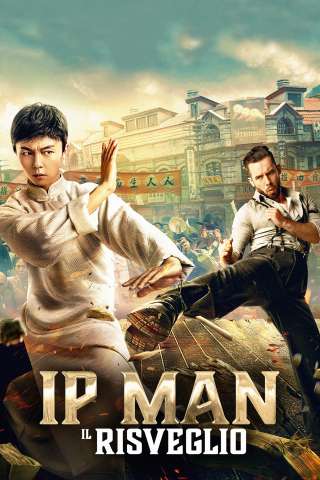 Ip Man: Il Risveglio [HD] (2021 CB01)