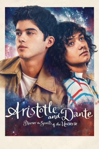 Aristotle and Dante Discover the Secrets of the Universe [HD] (2023 CB01)