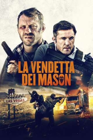 La vendetta dei Mason [HD] (2023 CB01)