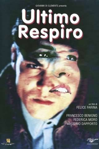 Ultimo respiro [HD] (1992 CB01)