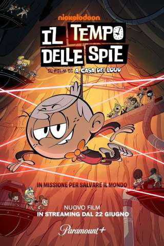 Il tempo delle spie: Il film di A casa dei Loud [HD] (2024 CB01)